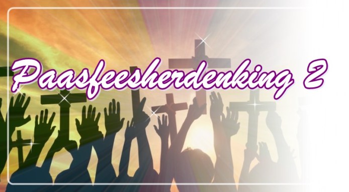 Paasfeesherdenking 2