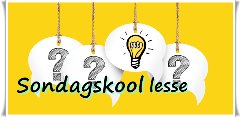 Sondagskool lesse 3