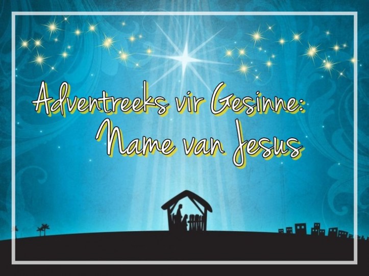 advent reeks vir gesinne