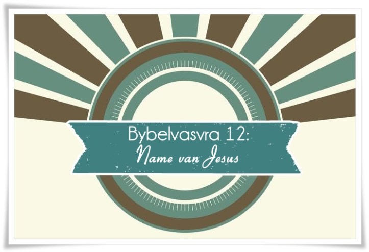 12. groot - name van Jesus