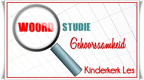 8. gehoorsaamheid - groot
