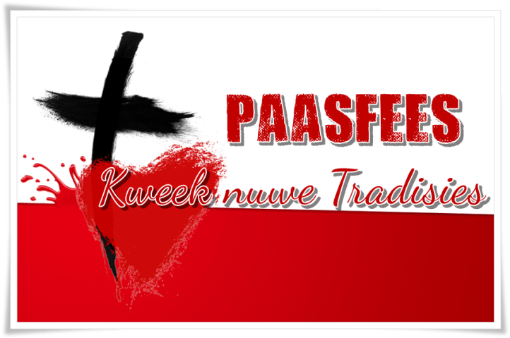 kweek nuwe tradisies - groot