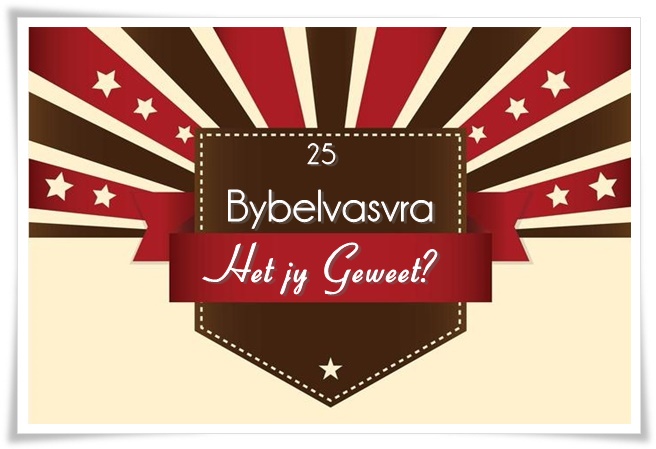 25. het jy geweet - groot